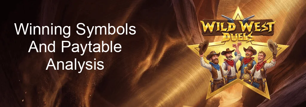 Wild West Duels Winning Symbols And Paytable Analysis