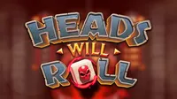 Heads Will Roll