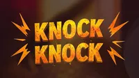 Knock Knock